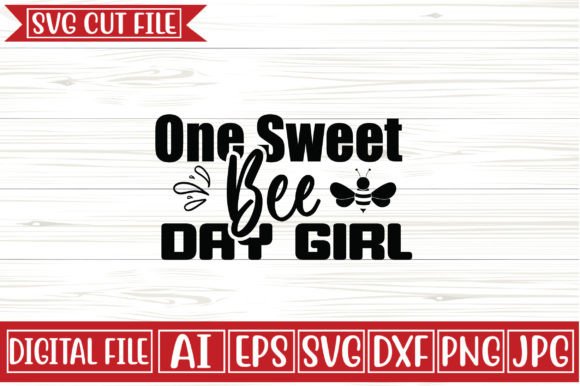 Download One Sweet Bee Day Girl Svg Design - Premium Bundle